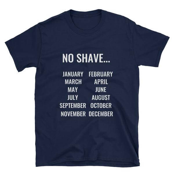 No Shave T-Shirt
